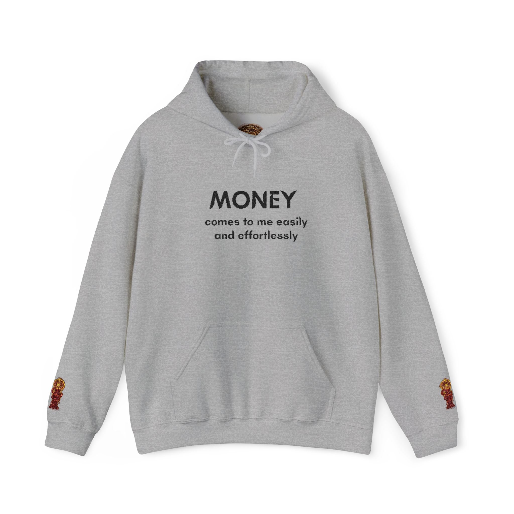 Money Comes To Me Hoodie — Positive Affirmation Hoodie with Sleeve Flame Accent