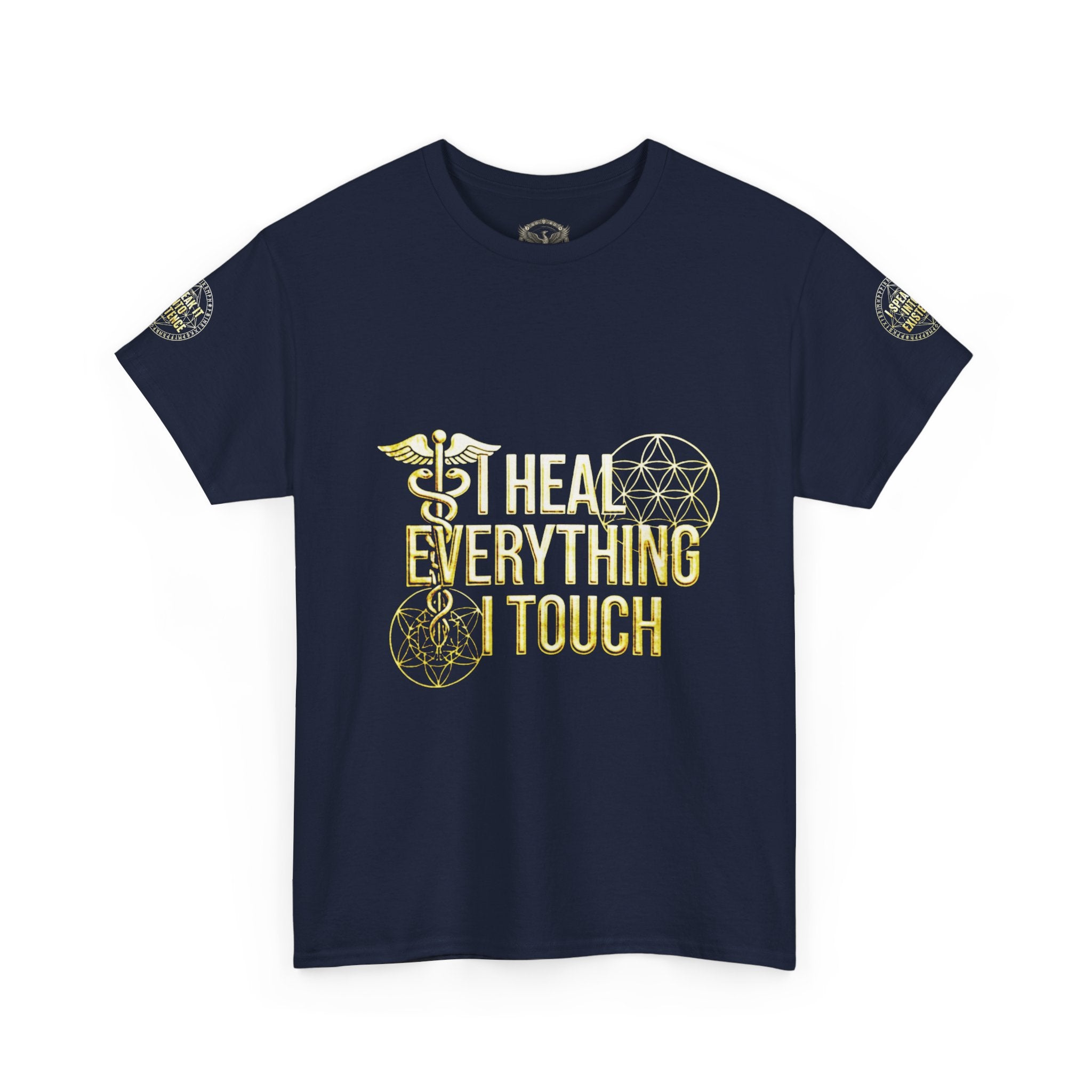 'I Heal Everything I Touch' with Ankh & Chosen Back Design