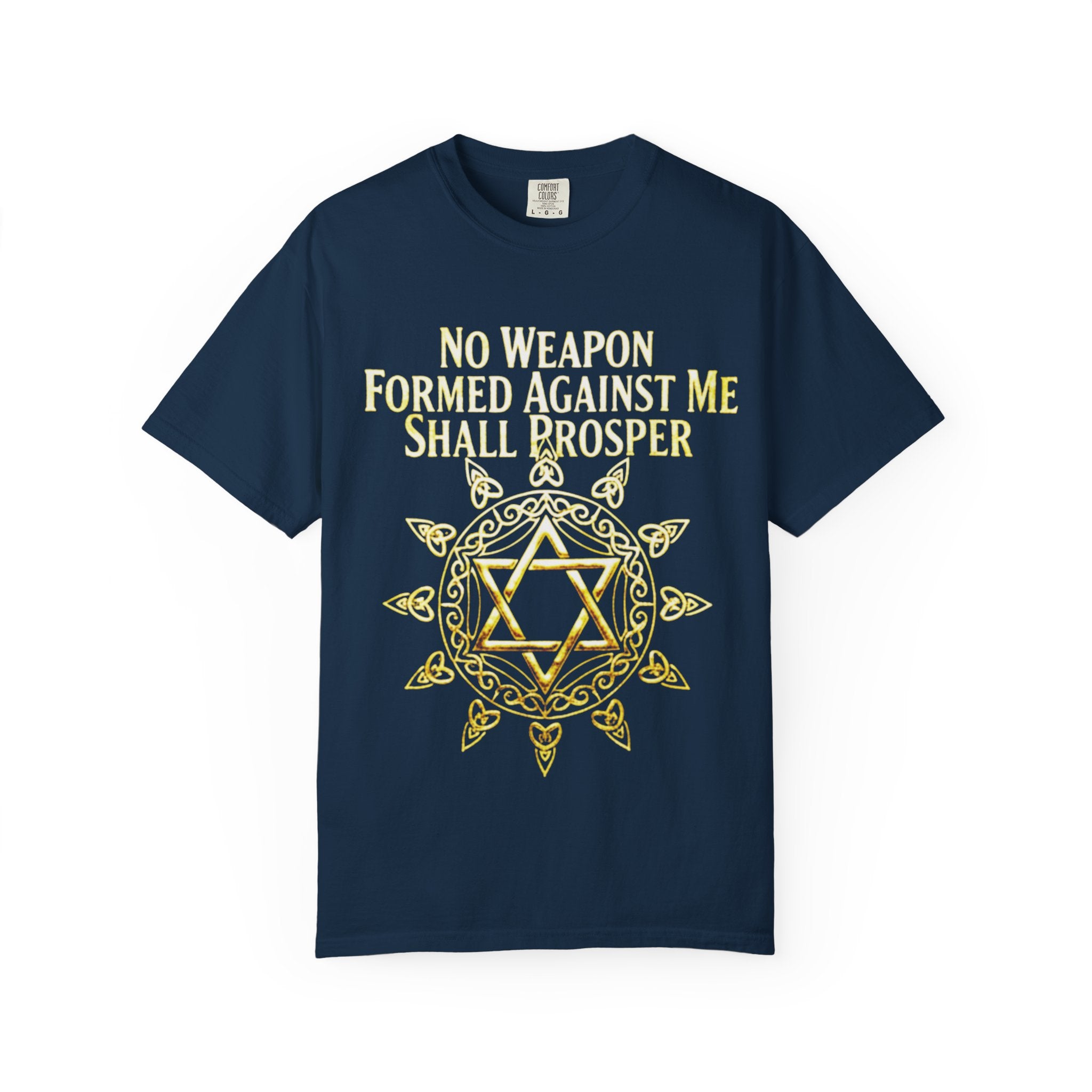 Spiritual Star of David T-Shirt — "No Weapon Formed Against Me Shall Prosper" Inspirational Tee