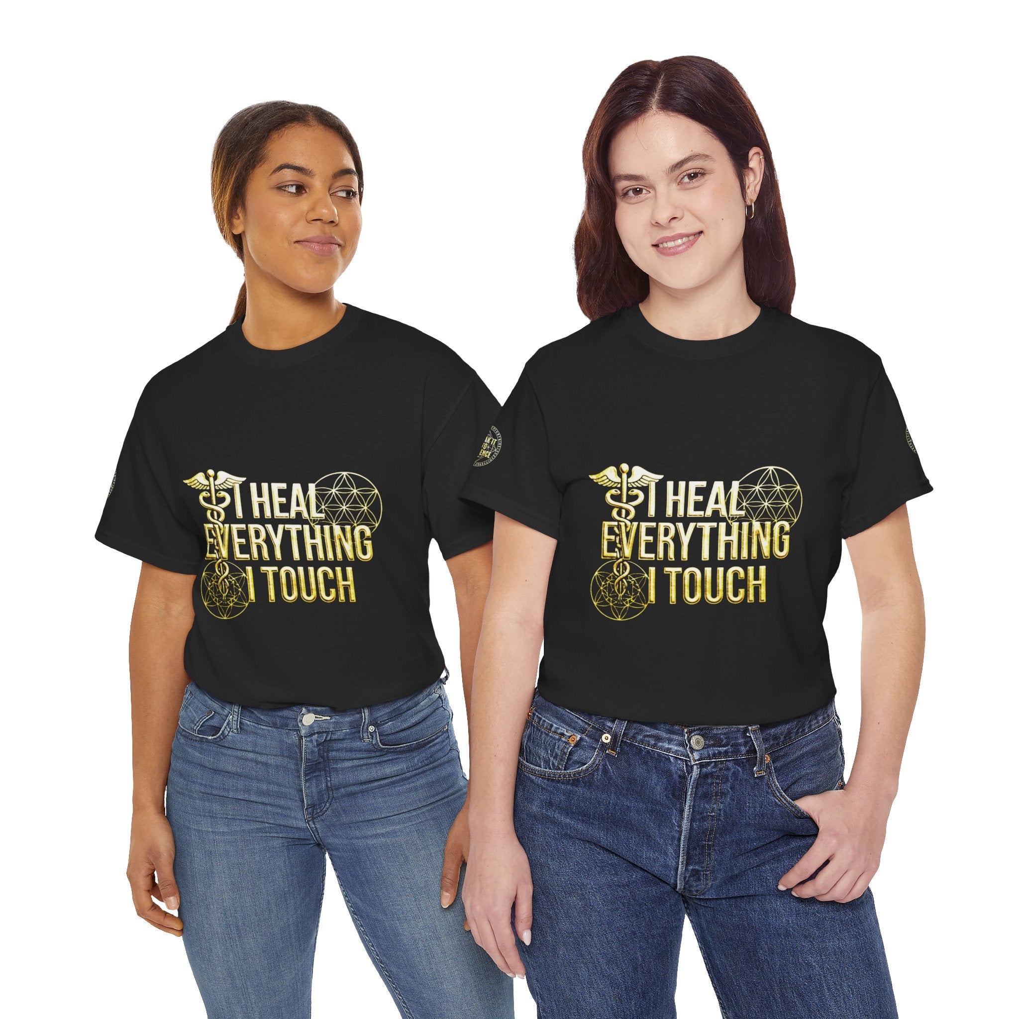 'I Heal Everything I Touch' with Ankh & Chosen Back Design