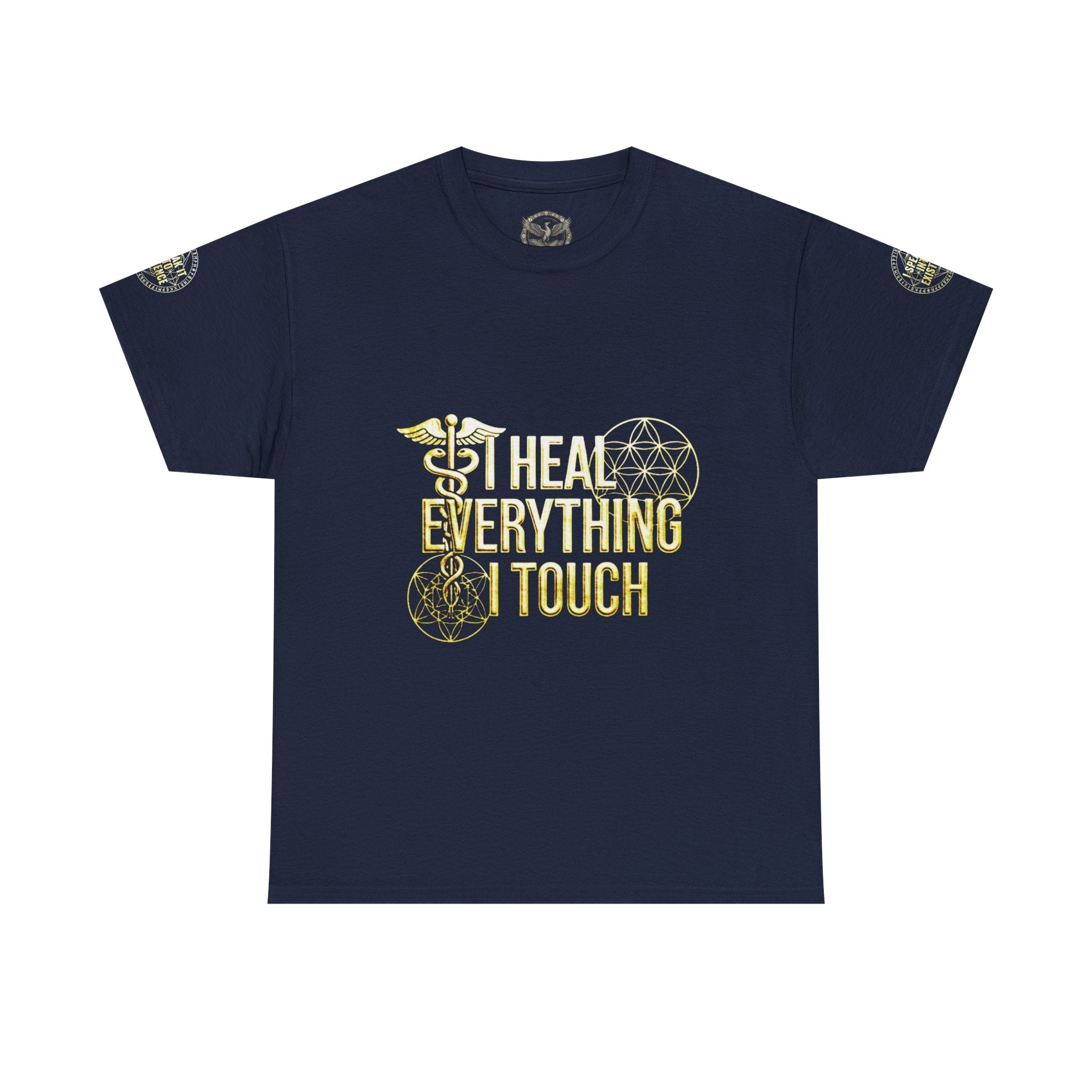 'I Heal Everything I Touch' with Ankh & Chosen Back Design