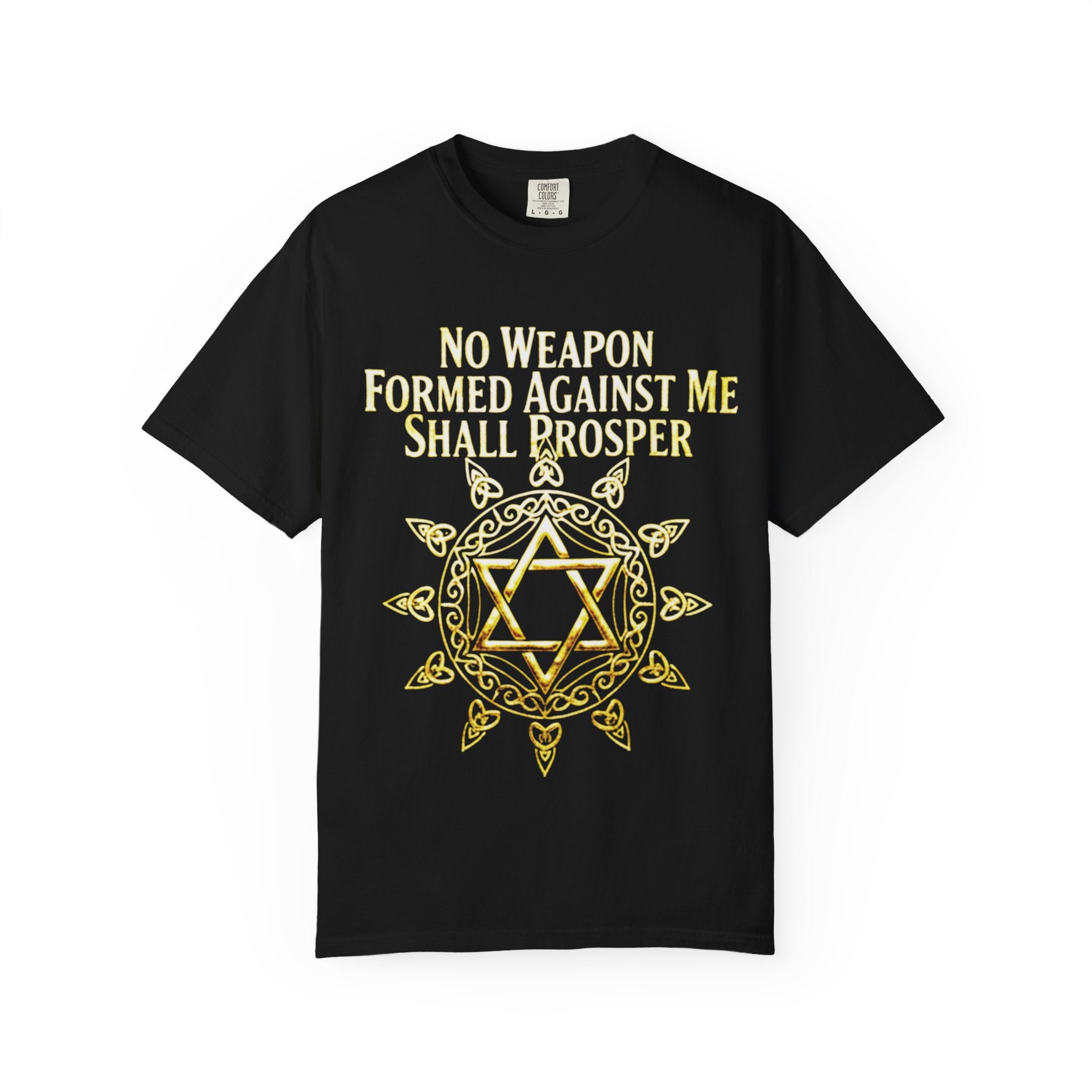 Spiritual Star of David T-Shirt — "No Weapon Formed Against Me Shall Prosper" Inspirational Tee