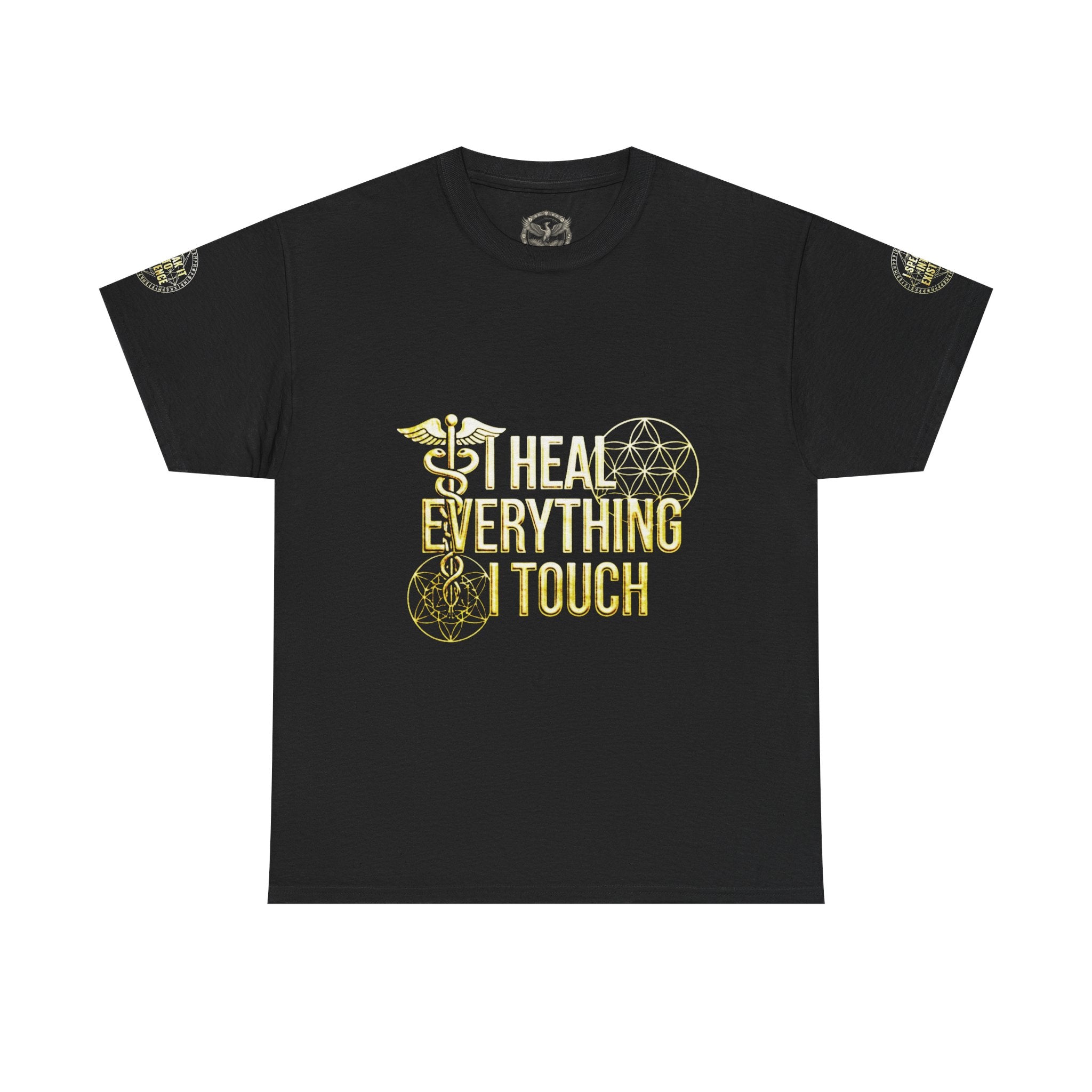 'I Heal Everything I Touch' with Ankh & Chosen Back Design