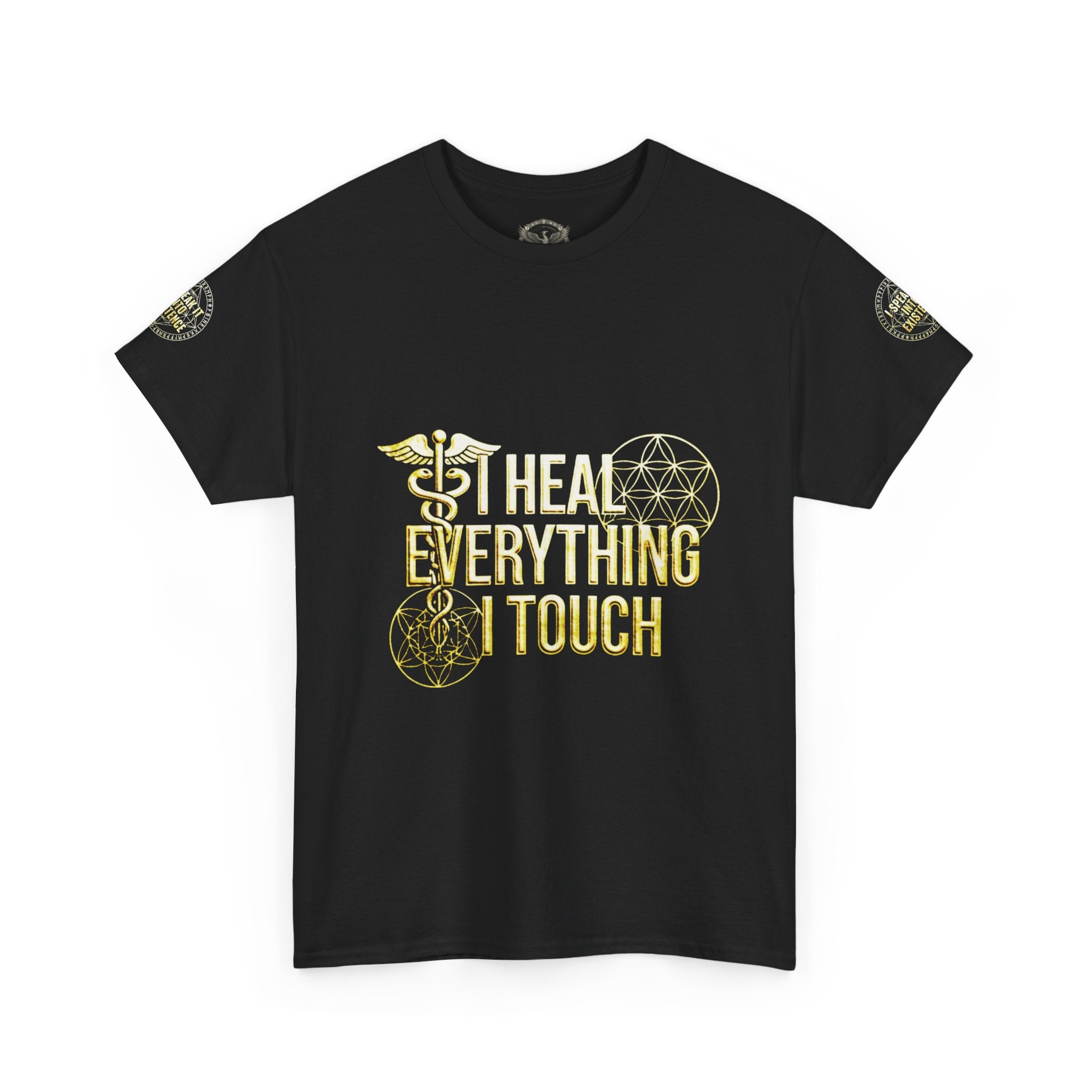 'I Heal Everything I Touch' with Ankh & Chosen Back Design