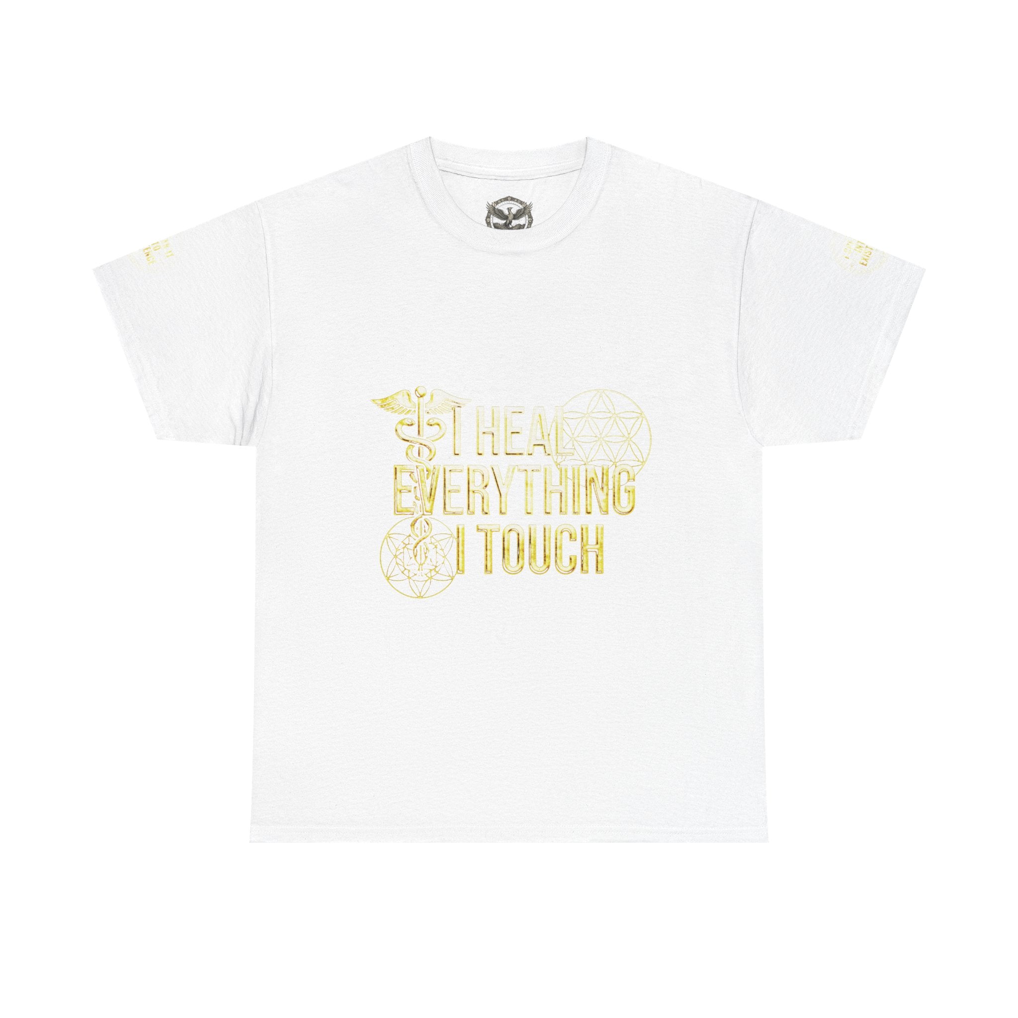 'I Heal Everything I Touch' with Ankh & Chosen Back Design